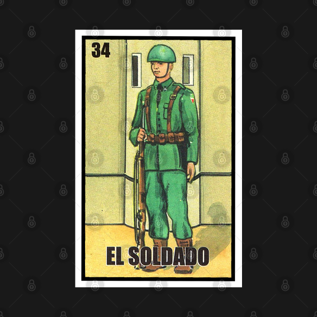 EL SOLDADO - Loteria - T-Shirt