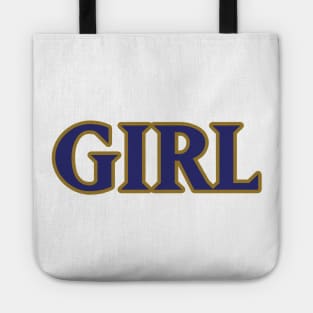 Baltimore GIRL!!! Tote