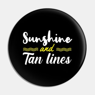 sunshine and tan lines Pin