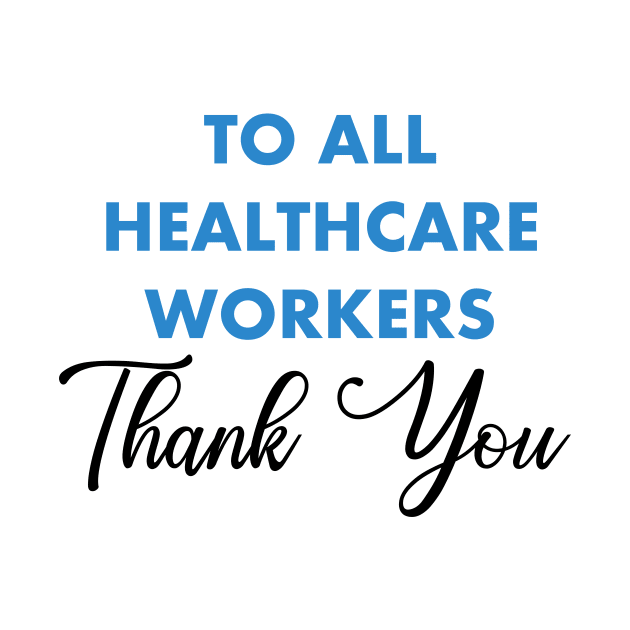 thank you healthcare workers by hananeshopping