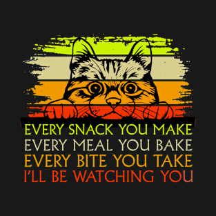 Cat Is Watching You, Purrfect Cat Gift T-Shirt