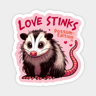 Love stinks, Possum edition Magnet