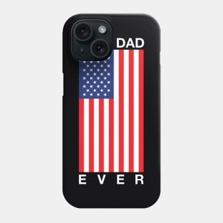 Best Father Ever Phone Case