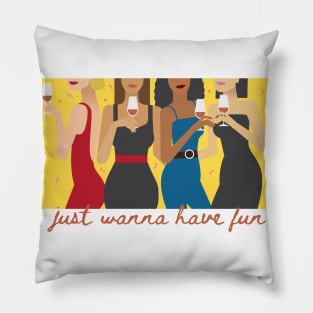 Just Wanna Have Fun | Inspired by Cindy Lauper Song | Girl Illustration | Gift Idea for Women Pillow