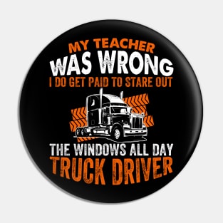 My Teacher Truck Driver Pin