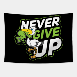 Never give up Frog Pelican Tapestry
