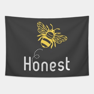 Be(e) Honest Motivational Quote Tapestry