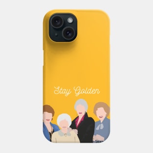 Stay Golden Phone Case