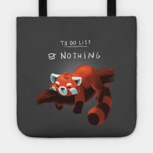 Red panda days - To Do List Nothing - Lazy Cute Animal Tote