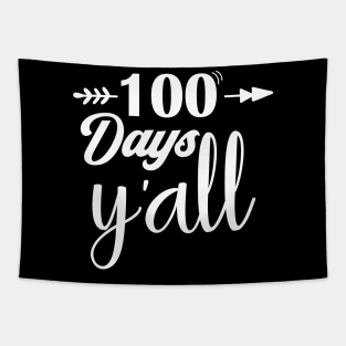 100 days y'all Tapestry