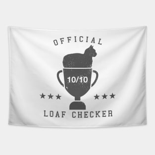 Official Loaf Checker - gray Tapestry