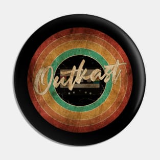 Outkast Vintage Circle Art Pin