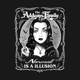 Normal is a Illusion T-Shirt