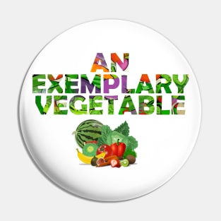 An exemplary vegetable Pin