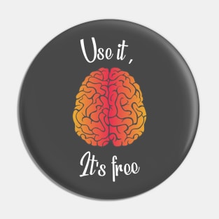 brain use it its free Pin