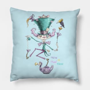 Tea Time Madness Pillow