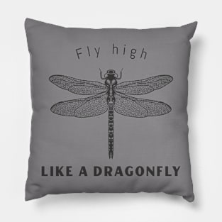 Fly High like a Dragonfly Pillow