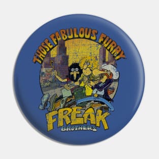 The Fabulous Furry Freak 1968 Pin