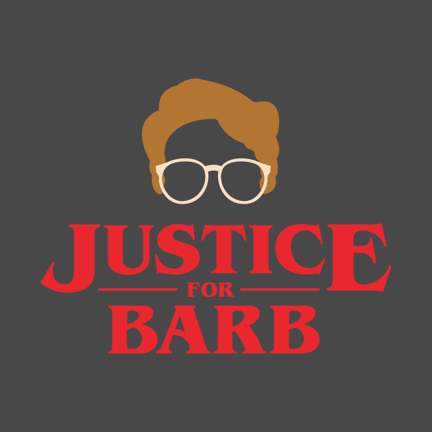 Stranger Things- Justice For Barb Design, Artwork, Vector, Text by xcsdesign