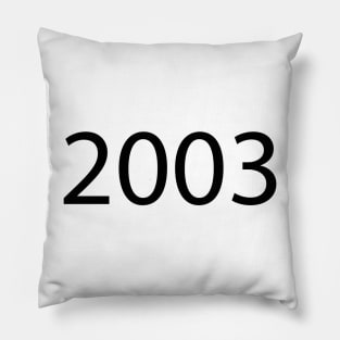 2003 Pillow