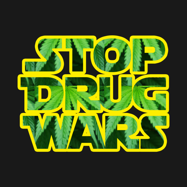 Stop Drug Wars Inner Leaf Tee Marijuana TShirt TeePublic