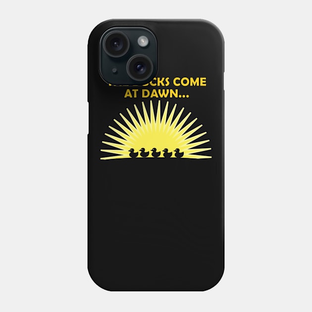 They come for the Duck King Phone Case by tk6189