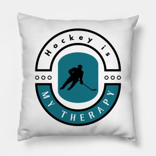 Hockey is my therapy funny motivational design Pillow