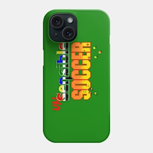 UnSensible Soccer Phone Case