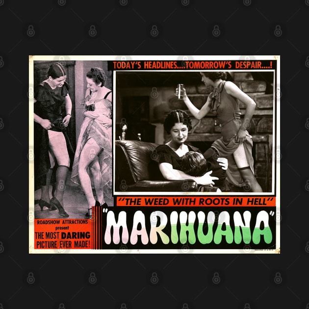 1930s vintage propaganda - Marihuana " the weed with roots in hell " by Try It