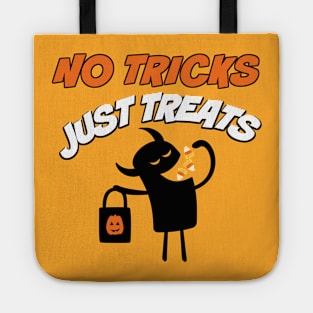 No Tricks Just Treats Funny Halloween Tote