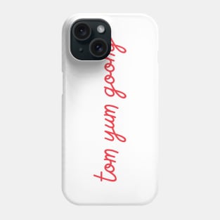 tom yum goong - Thai red - Flag color Phone Case