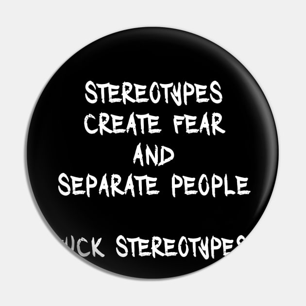 Fuck Stereotypes 2 Pin by Go Ask Alice Psychedelic Threads