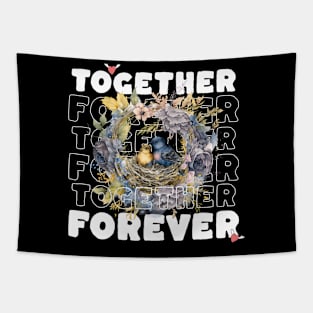 Together forever Tapestry