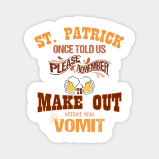 St Patrick's Day Irish Funny Beer Drinking Party Alcohol Magnet