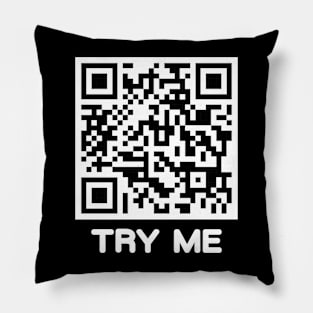 Rick Roll With "Try Me" Bait Pillow