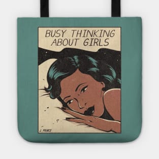 Busy Thinking About Girls Tote