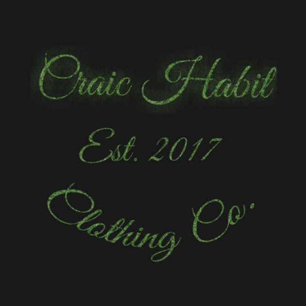 Craic Habit Clothing Co by Tylershuler