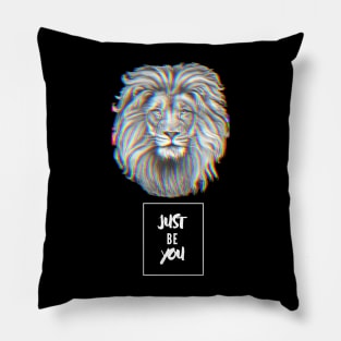 Just Be You! - Lion Pillow