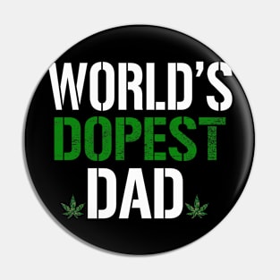 worlds dopest dad 2020 Pin