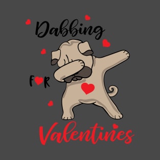 Valentines Shirt, Dabbing Dog Heart, Gift and Décor Idea T-Shirt