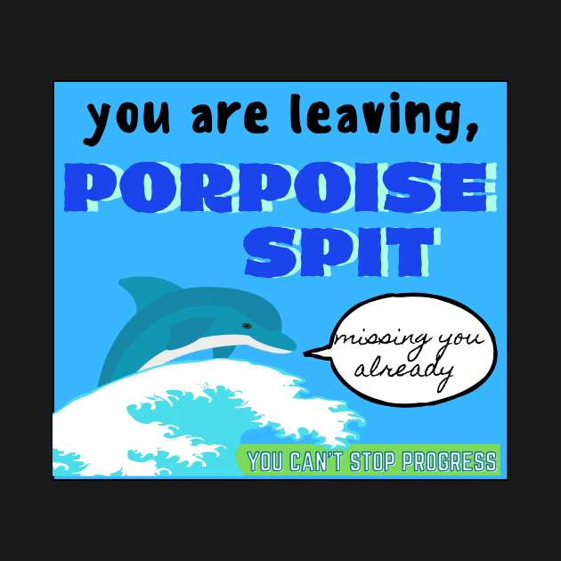 Porpoise Spit AustralianTown Sign by WearablePSA