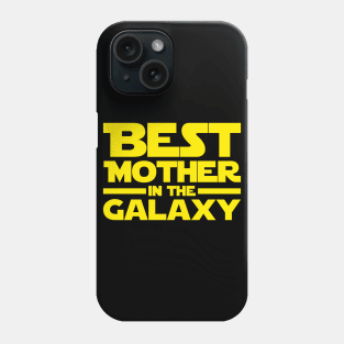 Best Mother In The Galaxy Phone Case