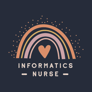 Informatics Nurse - Boho Casual Rainbow Dark Design T-Shirt