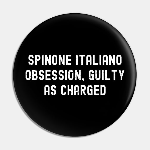 Spinone Italiano Obsession Guilty as Charged Pin by trendynoize