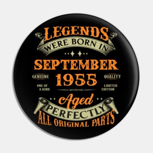 68th Birthday Gift Legends Born In September 1955 68 Years Old Pin