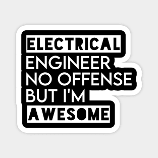 funny electrical engineer quote Magnet