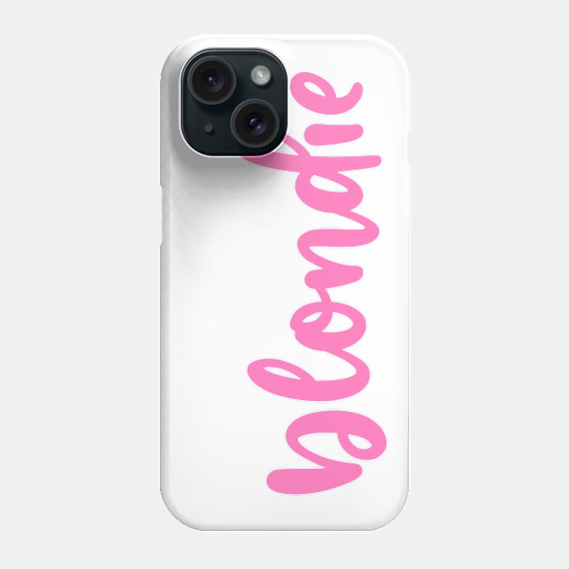 blondie Phone Case by 3rd Gilmore Girl