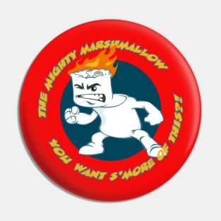 The Mighty Marshmallow Pin