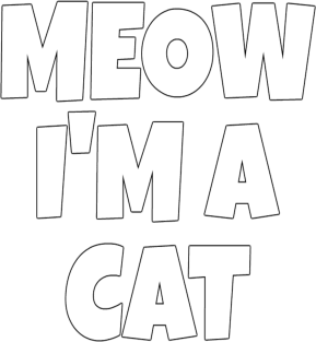 Meow I'm A Cat Halloween Lazy Sarcastic Costume Pun Magnet