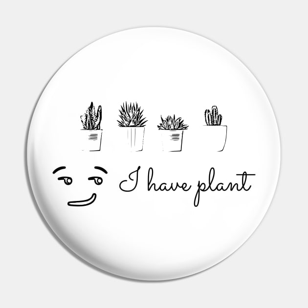 I have plant, not plan. Funny saying Pin by Nana On Here